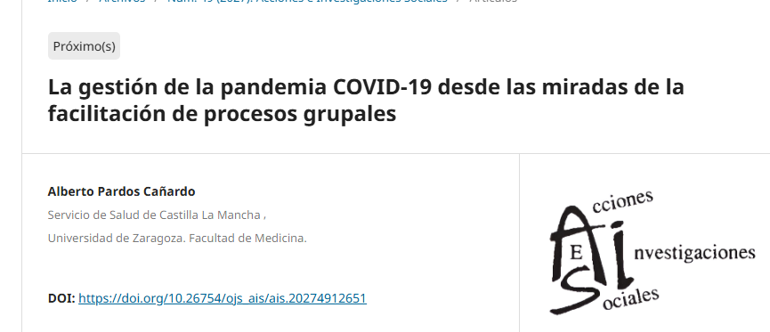 La gestión de la pandemia COVID 19 desde las miradas de la facilitación de procesos grupales.