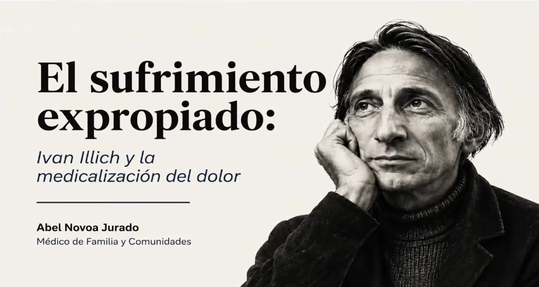 El sufrimiento expropiado: Ivan Illich y la medicalización del dolor